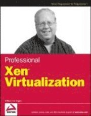 Professional Xen Virtualization (h�ftad)