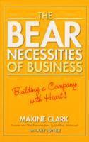 The Bear Necessities of Business (inbunden)