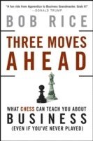 Three Moves Ahead (inbunden)