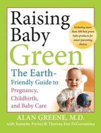 Raising Baby Green (h�ftad)