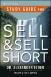 Sell and Sell Short: Study Guide (h�ftad)