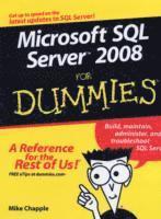 Microsoft SQL Server 2008 For Dummies (h�ftad)