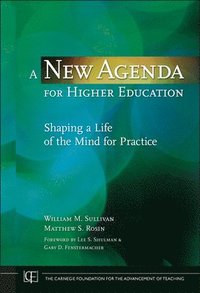 A New Agenda for Higher Education