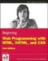 Beginning Web Programming with HTML, XHTML, and CSS 2nd Edition