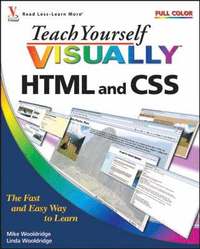 Teach Yourself Visually HTML & CSS 3rd Edition (h�ftad)