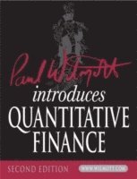 Paul Wilmott Introduces Quantitative Finance ()