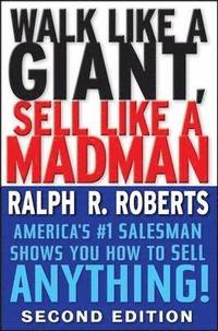 Walk Like a Giant, Sell Like a Madman (inbunden)