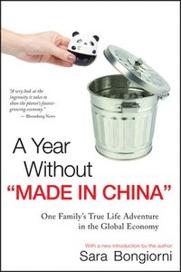 A Year without 'Made in China' (h�ftad)