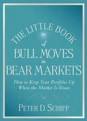The Little Book of Bull Moves in Bear Markets (inbunden)