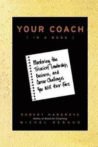 Your Coach (in a Book) (inbunden)