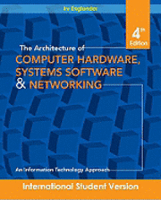 The Architecture of Computer Hardware and System Software (h�ftad)