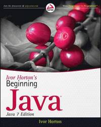 Ivor Horton's Beginning Java: Java 7 Edition (inbunden)