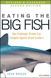 Eating the Big Fish (e-bok)