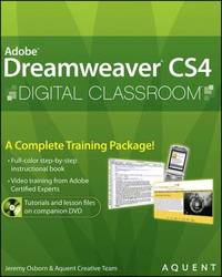 Adobe Dreamweaver CS4 Digital Classroom, Book/DVD Package