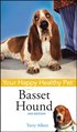 Basset Hound - Your Happy Healthy Pet
