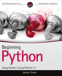 Beginning Python: Using Python 2.6 and Python 3.1 (h�ftad)