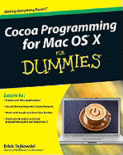 Cocoa Programming for Mac OS X for Dummies, 2nd Edition (h�ftad)