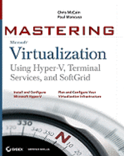 Mastering Microsoft Virtualization (h�ftad)