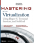 Mastering Microsoft Virtualization