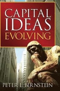 Capital Ideas Evolving (h�ftad)