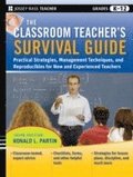 The Classroom Teacher's Survival Guide
