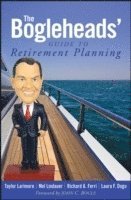The Bogleheads' Guide to Retirement Planning (h�ftad)