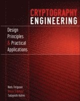 Cryptography Engineering, Design Principles and Practical Applications (inbunden)
