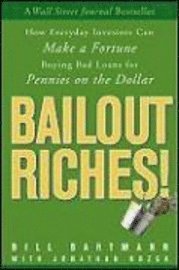 Bailout Riches! (inbunden)