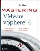 Mastering VMware vSphere 4 (h�ftad)