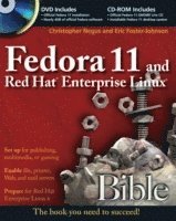 Fedora 11 and Red Hat Enterprise Linux Bible Book/CD/DVD Package (h�ftad)