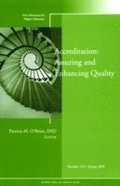 Accreditation: Assuring and Enhancing Quality