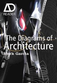 The Diagrams of Architecture (h�ftad)
