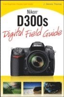 Nikon D300s Digital Field Guide (h�ftad)