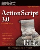 ActionScript 3.0 Bible 2nd Edition (h�ftad)