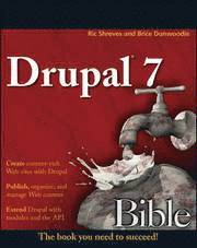 Drupal 7 Bible (h�ftad)