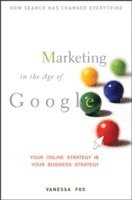 Marketing in the Age of Google (inbunden)