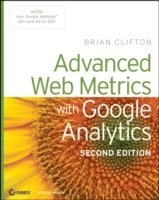 Advanced Web Metrics with Google Analytics 2nd Edition