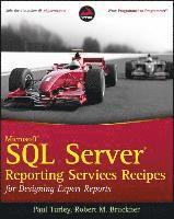 Microsoft SQL Server Reporting Services Recipes: For Designing Expert Reports (h�ftad)