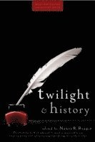 Twilight and History (h�ftad)