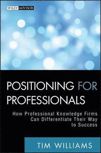 Positioning for Professionals (inbunden)