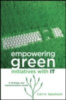 Empowering Green Initiatives with IT (inbunden)