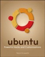 Ubuntu: Powerful Hacks and Customizations