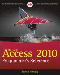 Microsoft Access 2010 Programmer's Reference