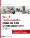 IT Professional's Business and Communications Guide