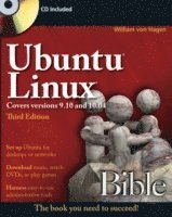 Ubuntu Linux Bible: Featuring Ubuntu 10.04 LTS 3rd Edition Book/CD Package