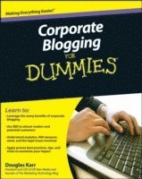 Corporate Blogging for Dummies (h�ftad)
