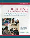 Reading for Understanding - How Reading Apprenticeship Improves Disciplinary Learning in Secondary and College Classrooms 2e