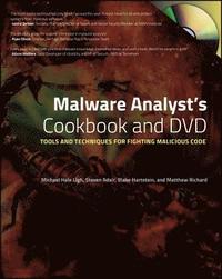 Malware Analyst's Cookbook and DVD: Tools and Techniques for Fighting Malicious Code Book/DVD Package ()