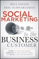 Social Marketing to the Business Customer (inbunden)