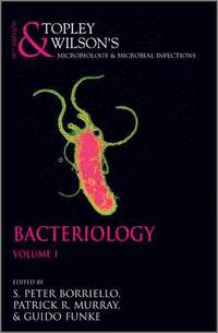 Microbiology and Microbial Infections: Bacteriology (h�ftad)
